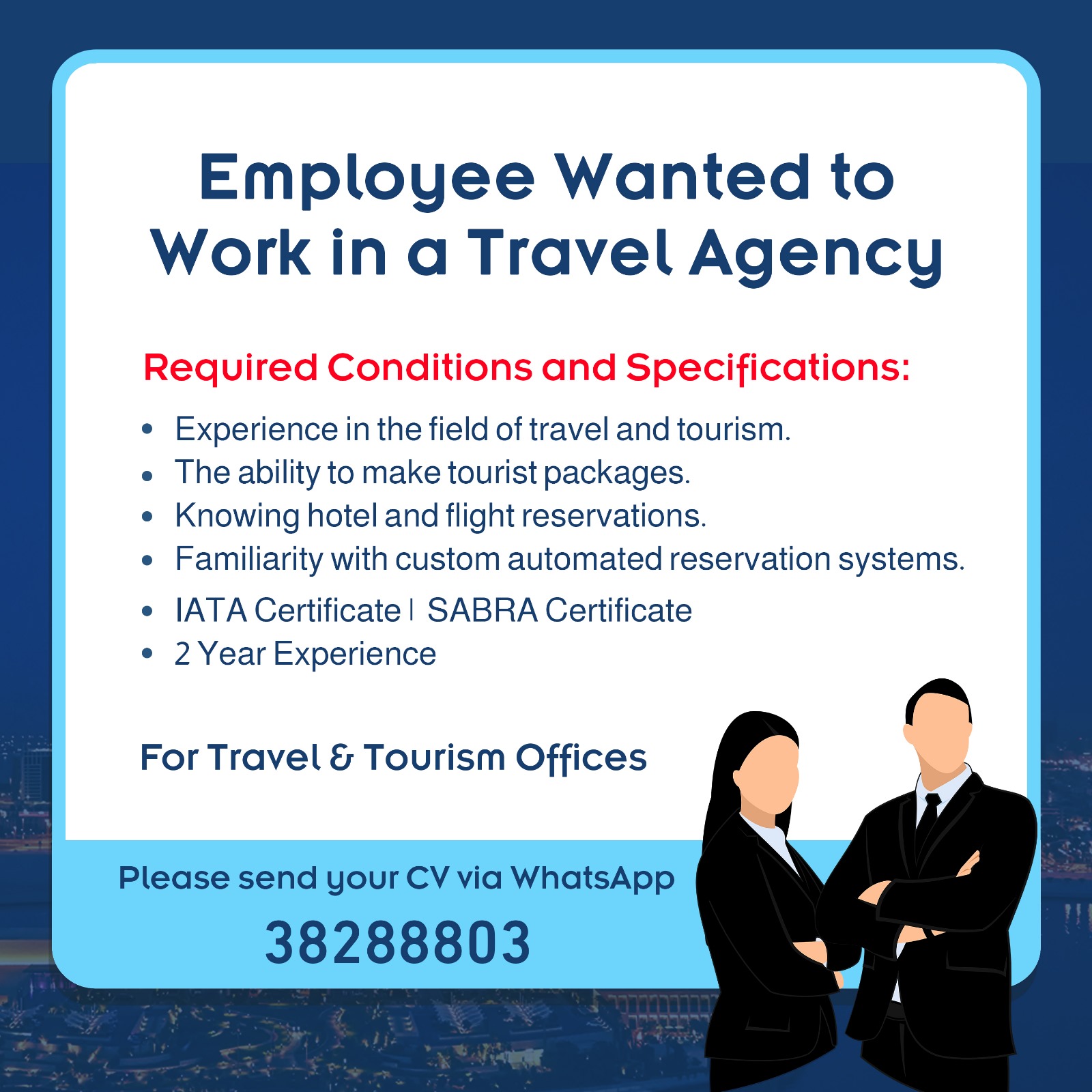 AN EMPLOYEE WANTED IN TRAVEL OFFICE